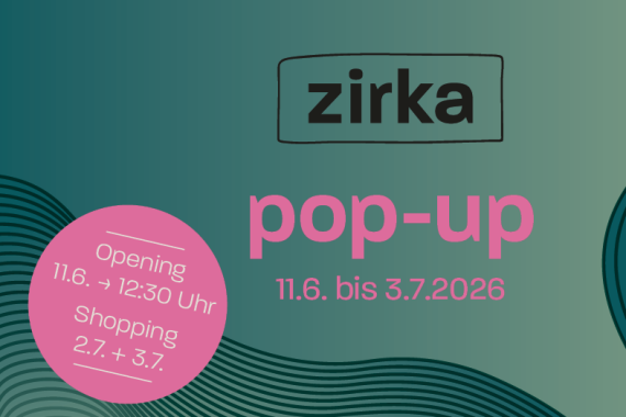 Logo des zirka pop-ups mit hinweis auf temporäre Öffnung vom 11.6. bis 3.7.