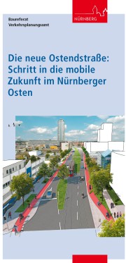 Flyer: Die neue Ostendstraße