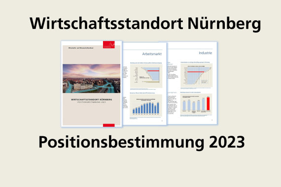 Hier sehen Sie eine Vorschau einer Seitenauswahl aus der Positionsbestimmung für den Wirtschaftsstandort Nürnberg 2023.